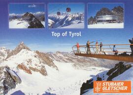 Ansichtskarte Stubaier Gletscher &quot;Top of Tyrol&quot;