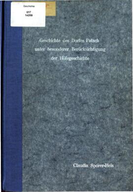 Geschichte des Dorfes Patsch unter besonderer Berücksichtigung der Höfegeschichte